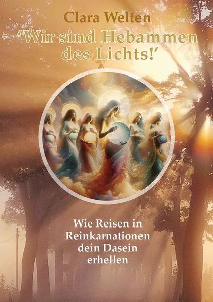 Produktbild: Wir sind Hebammen des Lichts!