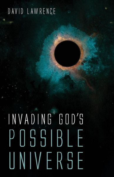 Produktbild: Invading God's Possible Universe