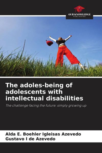 Produktbild: The adoles-being of adolescents with intellectual disabilities