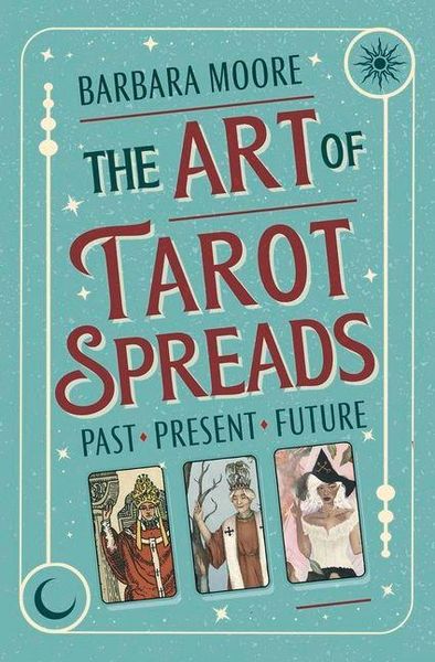 Produktbild: The Art of Tarot Spreads
