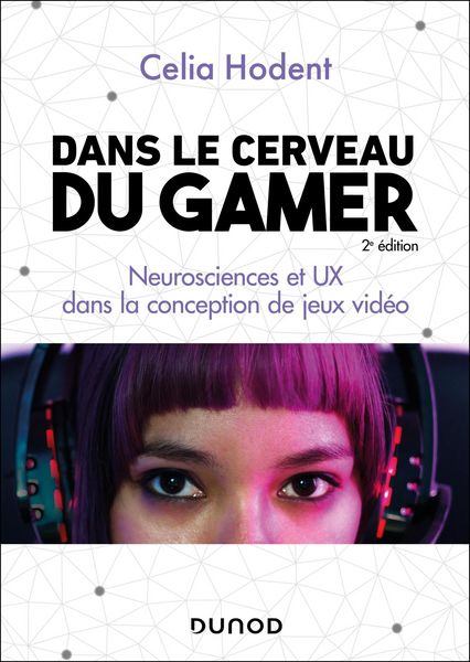 Produktbild: Dans le cerveau du gamer - 2e &eacute;d.