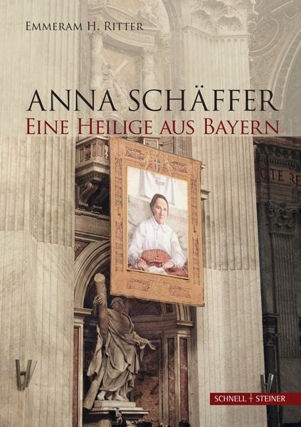 Produktbild: Anna Sch&auml;ffer. Eine Heilige aus Bayern