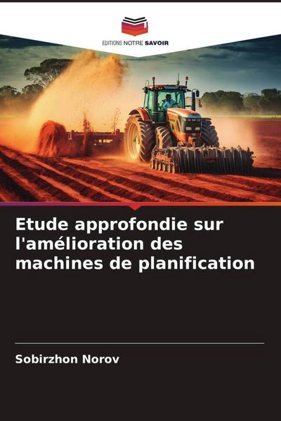 Produktbild: Etude approfondie sur l'am&eacute;lioration des machines de planification
