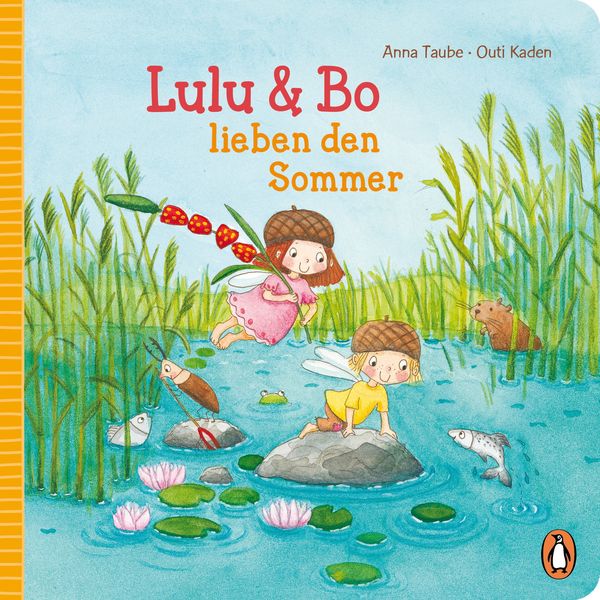 Lulu & Bo lieben den Sommer, Gebundene Ausgabe von Anna Taube, Penguin Junior, 978-3-328-30206-3