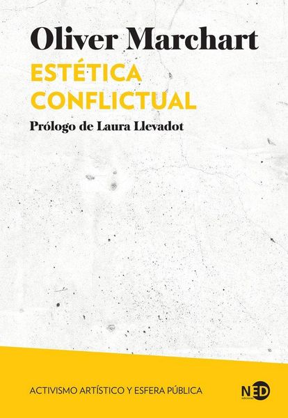 Produktbild: Est&eacute;tica Conflictual: Activismo Art&iacute;stico Y Esfera P&uacute;blica