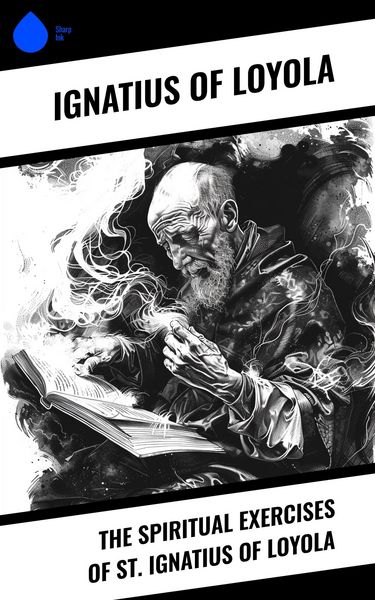 Produktbild: The Spiritual Exercises of St. Ignatius of Loyola