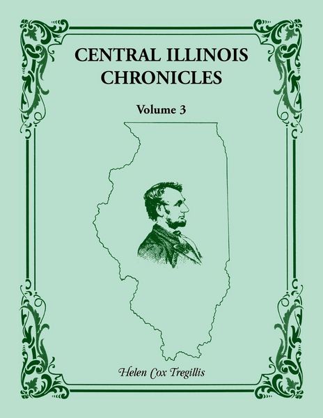 Produktbild: Central Illinois Chronicles, Volume 3