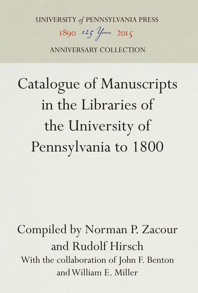 Produktbild: Catalogue of Manuscripts in the Libraries of the University of Pennsylvania to 1800