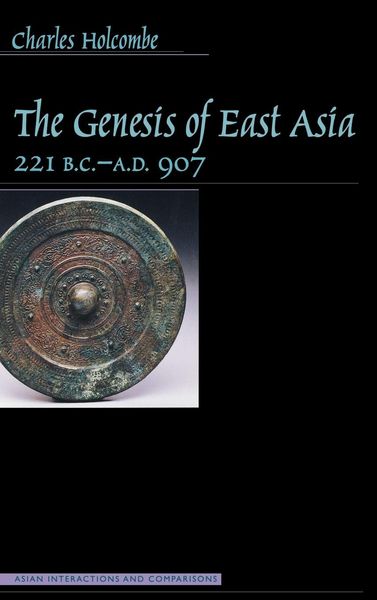 Produktbild: Genesis of East Asia, 221 B.C.-A.D. 907