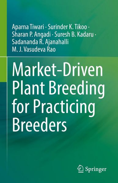 Produktbild: Market-Driven Plant Breeding for Practicing Breeders