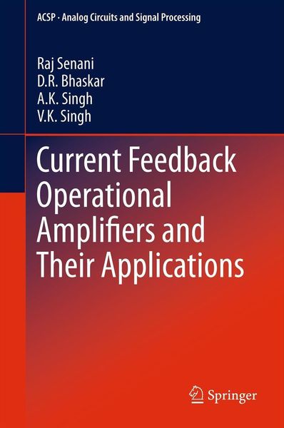 Produktbild: Current Feedback Operational Amplifiers and Their Applications