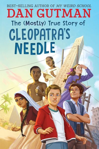 Produktbild: The (Mostly) True Story of Cleopatra's Needle