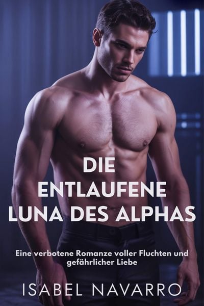 Produktbild: Die Entlaufene Luna des Alphas