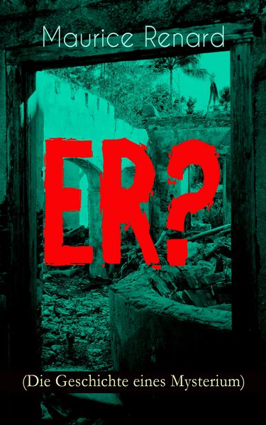 Produktbild: ER? (Die Geschichte eines Mysterium)