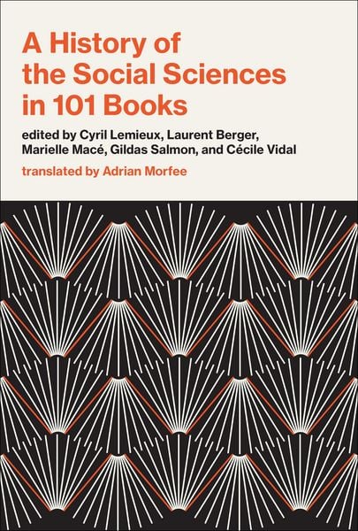 Produktbild: A History of the Social Sciences in 101 Books