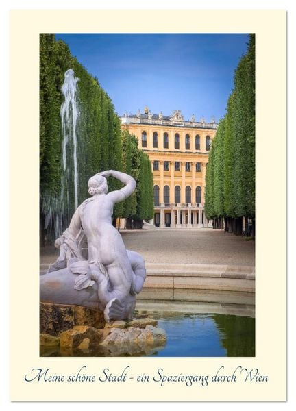 Meine schöne Stadt - ein Spaziergang durch Wien (Wandkalender 2026 DIN A4 hoch), CALVENDO Monatskalender