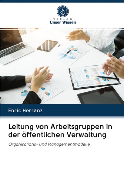 Produktbild: Leitung von Arbeitsgruppen in der &ouml;ffentlichen Verwaltung