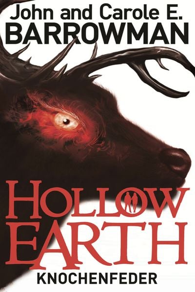 Hollow Earth 2, Taschenbuch von John Barrowman , Carole E. Barrowman, Cross Cult Entertainment, 9783959815192