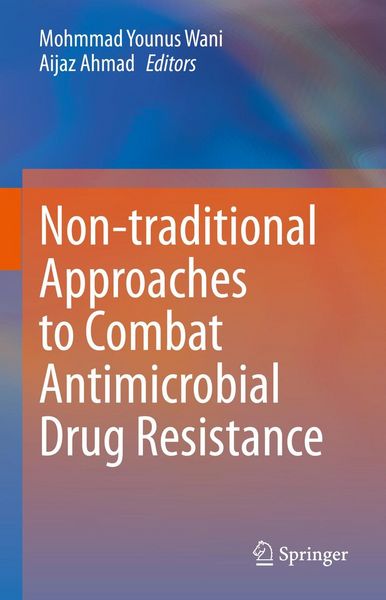 Produktbild: Non-traditional Approaches to Combat Antimicrobial Drug Resistance