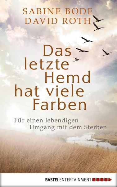 Produktbild: Das letzte Hemd hat viele Farben