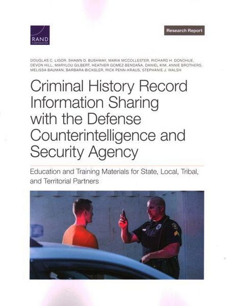 Produktbild: Criminal History Record Information Sharing with the Defense Counterintelligence and Security Agency