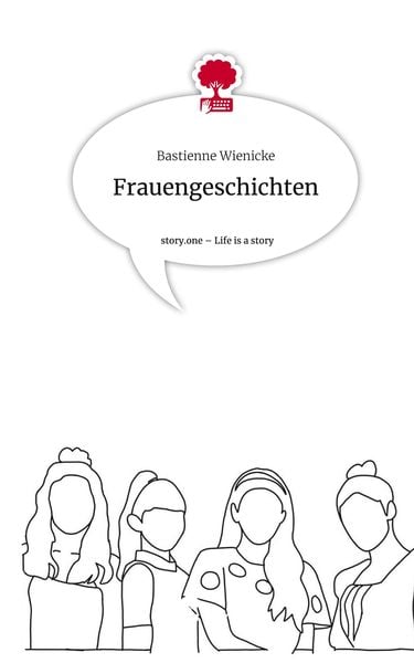 Produktbild: Frauengeschichten. Life is a Story - story.one