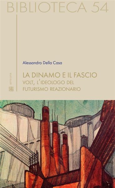 Produktbild: La dinamo e il fascio