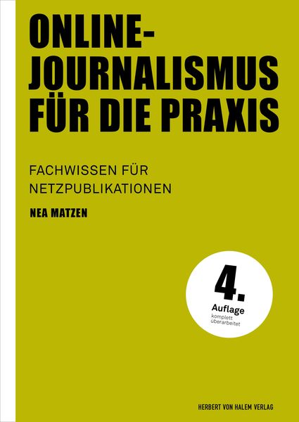 Online-Journalismus für die Praxis, Taschenbuch von Nea Matzen, Herbert von Halem Verlag, 9783744520355