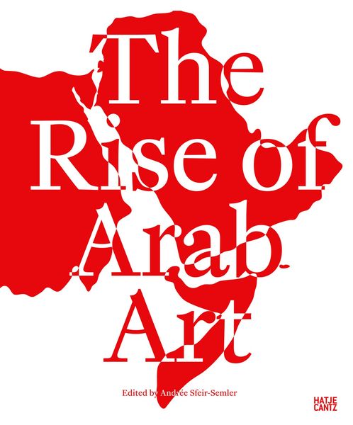 Produktbild: The Rise of Arab Art