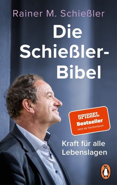 Die Schießler-Bibel, Taschenbuch von Rainer M. Schiessler, Penguin, 978-3-328-10988-4