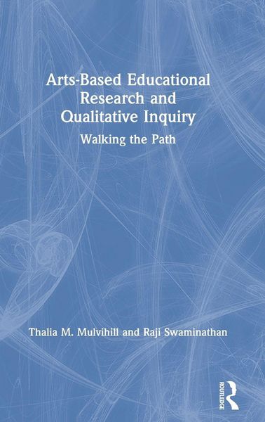 Produktbild: Arts-Based Educational Research and Qualitative Inquiry