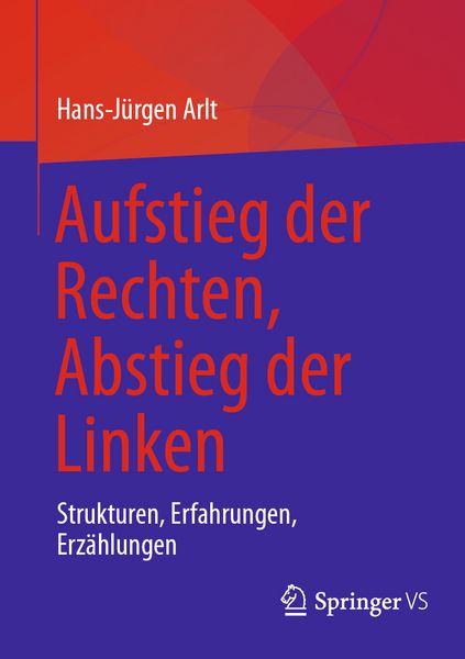Produktbild: Aufstieg der Rechten, Abstieg der Linken