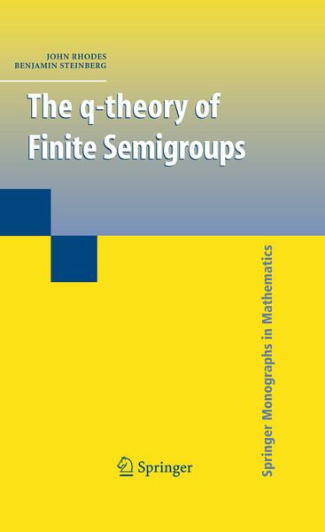 Produktbild: The q-theory of Finite Semigroups