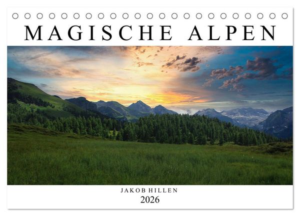 Magische Alpen (Tischkalender 2026 DIN A5 quer), CALVENDO Monatskalender