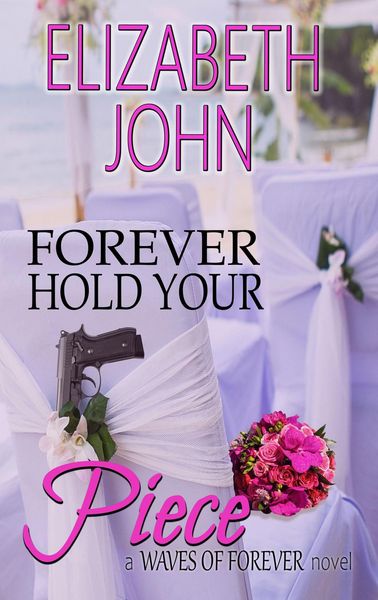 Produktbild: Forever Hold Your Piece (Waves of Forever, #1)