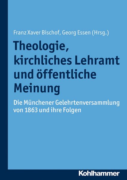 Produktbild: Theologie, kirchliches Lehramt und &ouml;ffentliche Meinung