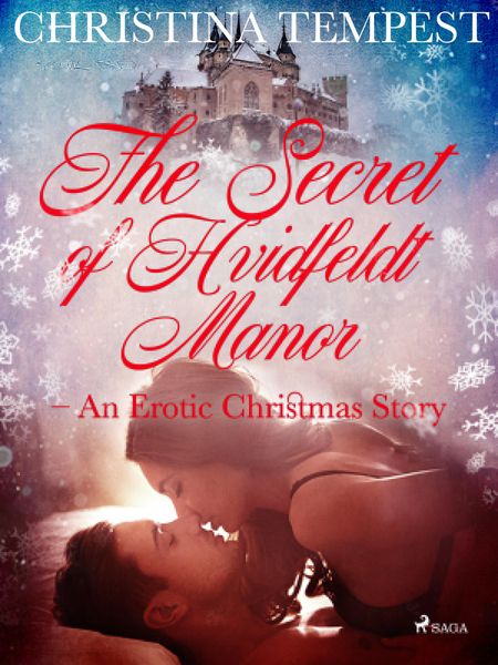Produktbild: The Secret of Hvidfeldt Manor - An Erotic Christmas Story
