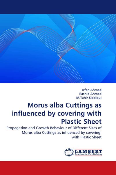 Produktbild: Morus alba Cuttings as influenced by covering with Plastic Sheet