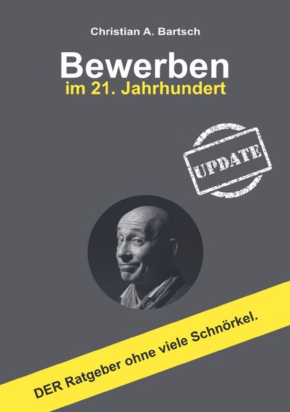 Produktbild: Bewerben im 21. Jahrhundert - UPDATE