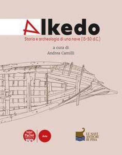 Produktbild: Alkedo. Storia e archeologia di una nave (15-50 d.C.)