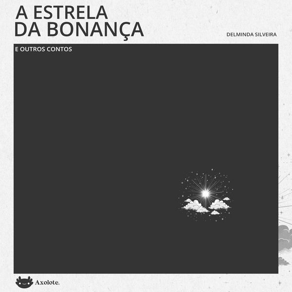 Produktbild: A estrela da bonan&ccedil;a e outros contos
