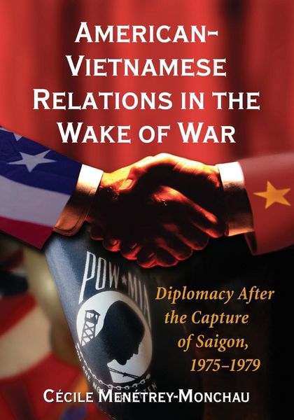 Produktbild: American-Vietnamese Relations in the Wake of War