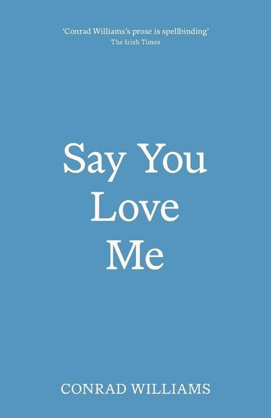 Produktbild: Say You Love Me