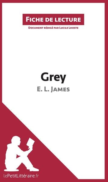 Produktbild: Grey de E. L. James (Fiche de lecture)