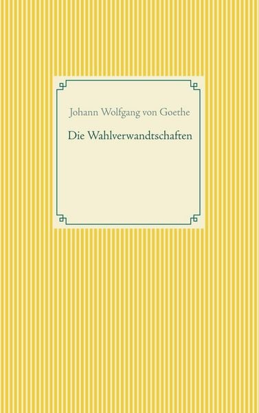 Produktbild: Die Wahlverwandtschaften