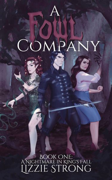 Produktbild: A Fowl Company (A Nightmare in King's Fall, #1)
