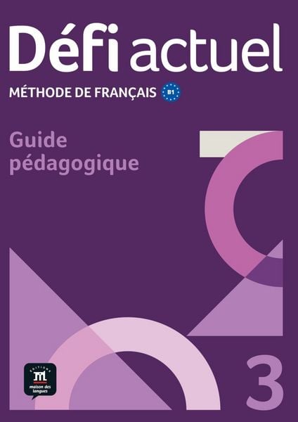 Défi actuel 3 B1, Taschenbuch von , Klett Sprachen GmbH, 978-3-12-530104-7