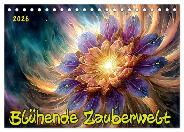 Produktbild: Bl&uuml;hende Zauberwelt (Tischkalender 2026 DIN A5 quer), CALVENDO Monatskalender