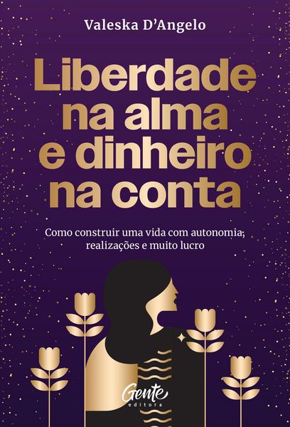 Produktbild: Liberdade na alma e dinheiro na conta