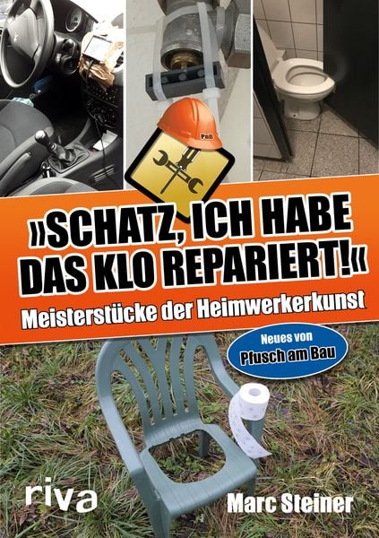 Produktbild: Schatz, ich habe das Klo repariert
